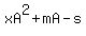 xA%5E2+%2B+mA-s