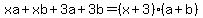 xa%2Bxb%2B3a%2B3b=%28x%2B3%29%28a%2Bb%29