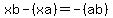 xb-+%28xa%29+=+-%28ab%29
