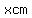 \"xcm\"