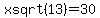 xsqrt%2813%29=30