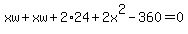 xw%2Bxw%2B2%2A24%2B2x%5E2-360=0