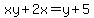 xy%2B2x=y%2B5