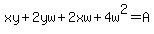 xy%2B2yw%2B2xw%2B4w%5E2=A