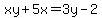 xy%2B5x=3y-2