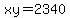 xy=2340