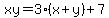 xy=3%28x%2By%29%2B7