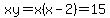 xy=x%28x-2%29=15
