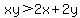 xy%3E2x%2B2y