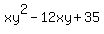 xy%5E2-12xy%2B35