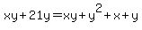 xy+%2B+21y+=+xy+%2B+y%5E2+%2B+x+%2B+y