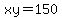 xy+=+150