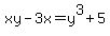 xy+-+3x+=+y%5E3+%2B+5