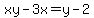 xy-3x=y-2