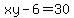 xy-6=30