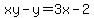 xy-y=3x-2