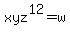 xyz%5E12=w