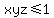 xyz+%3C=+1
