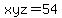 xyz+=+54