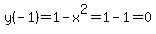 y%28-1%29=1-x%5E2=1-1=0