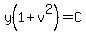 y%281%2Bv%5E2%29+=+C