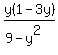 y%281-3y%29%2F%289-y%5E2%29%29