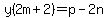 y%282m%2B2%29=p-2n