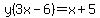 y%283x-6%29=x%2B5