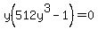 y%28512y%5E3-1%29=0