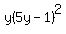 y%285y-1%29%5E2+