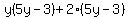 y%285y-3%29%2B2%285y-3%29