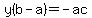 y%28b-a%29=-ac