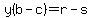 y%28b-c%29+=+r-s