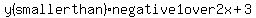 y%28smaller+than%29negative+1+over+2x%2B3