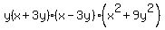 \"y%28x%2B3y%29%28x-3y%29%28x%5E2%2B9y%5E2%29\"