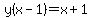 y%28x-1%29=x%2B1