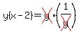 y%28x-2%29=cross%28y%29%2A%281%2Fcross%28y%29%29
