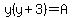 y%28y%2B3%29=A