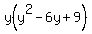 y%28y%5E2+-+6y+%2B9%29