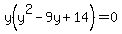 y%28y%5E2-9y%2B14%29=0