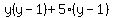 y%28y-1%29%2B5%28y-1%29