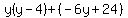 y%28y-4%29%2B%28-6y%2B24%29