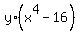 y%2A%28x%5E4+-+16%29