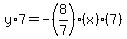 y%2A7=-%288%2F7%29%28x%29%287%29