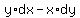 y%2Adx+-+x%2Ady