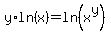 y%2Aln%28x%29=ln%28x%5Ey%29