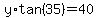 y%2Atan%2835%29+=+40