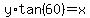 y%2Atan%2860%29=x