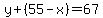 y%2B%2855-x%29=67