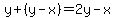 y%2B%28y-x%29=2y-x